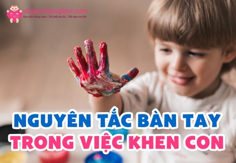 nguyen tac ban tay trong viec khen con shopconyeugiasi 1 d95c68aa1a65446d90516a996b045e37 large 1